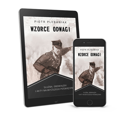  | Piotr Plebaniak, Wzorce odwagi Odwaga i inicjatywa na polu bitwy - ebook przód okładki 