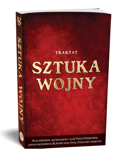 Traktat <cite>Sztuka wojny</cite> w wizjonerskim przekładzie i z omówieniem Piotra Plebaniaka. Język przekładu stylizowany na piękną staropolszczyznę. | Próbka książki 