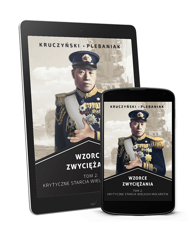  | Piotr Plebaniak, Wzorce zwyciężania tom 2 Krytyczne bitwy wielkich mocarstw - ebook przód okładki 