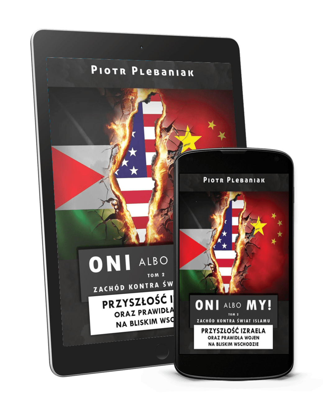  | Piotr Plebaniak, Oni albo my! Tom 2 