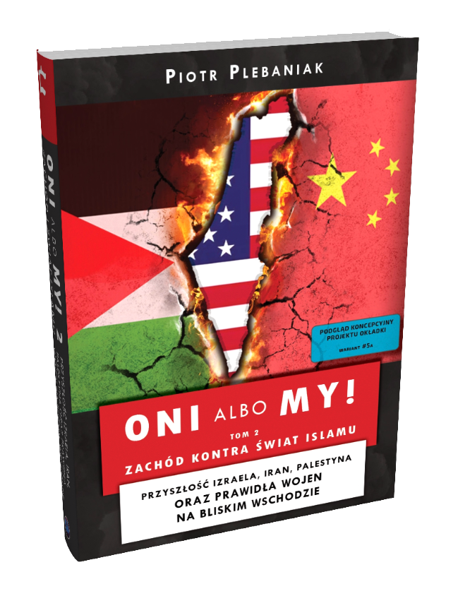  | Piotr Plebaniak, Oni albo my! 2 Przyszłość Izraela oraz prawidła konfliktów na Bliskim Wschodzie - przód okładki rzut od grzbietu 