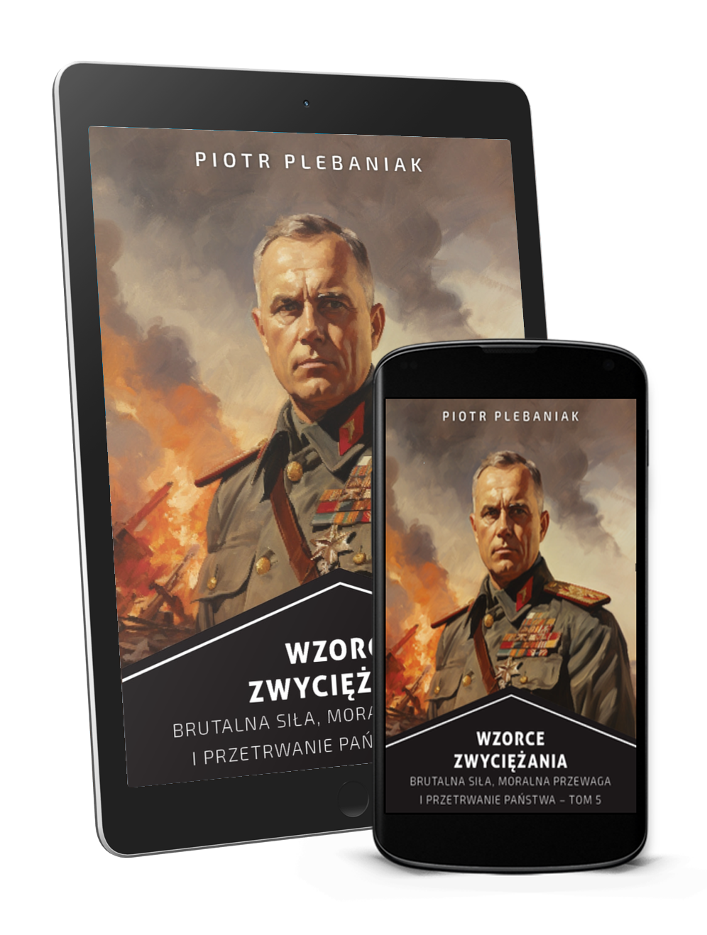  | Piotr Plebaniak, Wzorce zwyciężania tom 5 Planowanie, improwizacja i fortele na polu bitwy - ebook przód okładki 